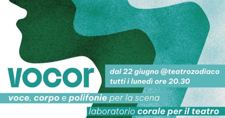 VOCOR. Voce, corpo e polifonia per la scena